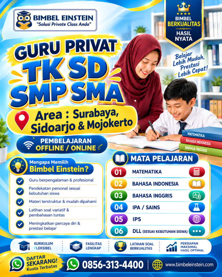 Poster Bimbel Einstein menampilkan guru privat wanita berhijab sedang mendampingi siswa SD belajar di meja belajar. Menginformasikan layanan les privat TK-SMA offline/online area Surabaya, Sidoarjo, Mojokerto dengan kontak WhatsApp 0856-313-4400