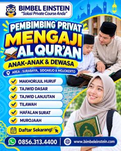 Flyer pendaftaran pembimbing privat mengaji Surabaya dari Bimbel Einstein untuk anak dan dewasa
